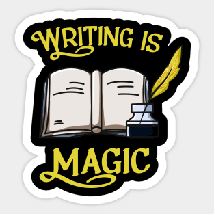 Writing Is Magic Author Poet Sticker